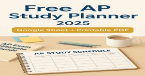 Free AP Study Schedule Maker (2025 Guide with Templates) Free AP study schedule maker for 2025 with Google Sheets and printable planner template