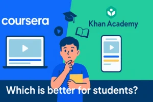 Coursera vs. Khan Academy (2025): Which is Better for Students? Illustration comparing Coursera and Khan Academy with a student choosing between the two platforms, highlighting which is better for students.